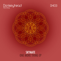 Skymate - My Life (Original Mix) [Donkeyhead Recordings]