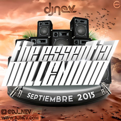 Dj Nev The Essential Millenium Septiembre 2015 (1Pista)