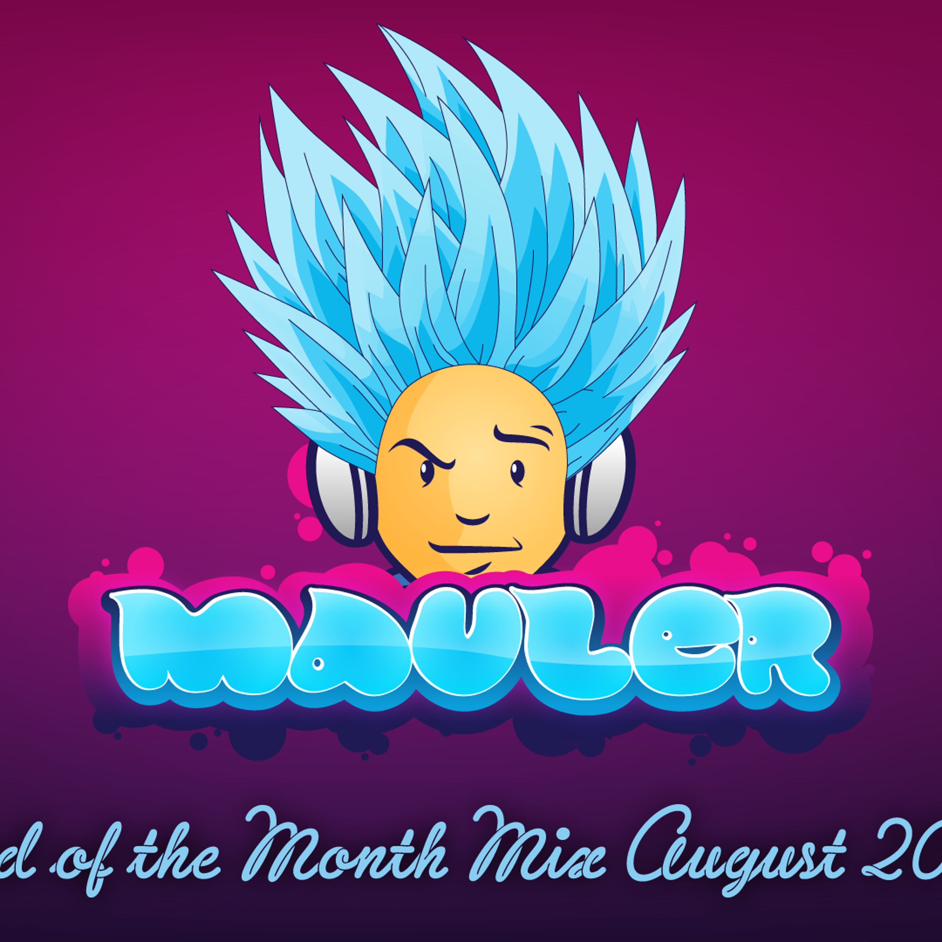 DJ Mauler - End Of The Month August Mix 2015 (LSE 282) episode artwork