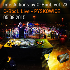 InterActions by C-BooL vol. 23 - C-BooL Live Pyskowice 05.09.2015