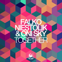 Falko Niestolik & Oni Sky - Together ( Funkin Matt Remix ) EDIT