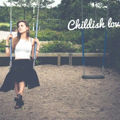 Childish Love