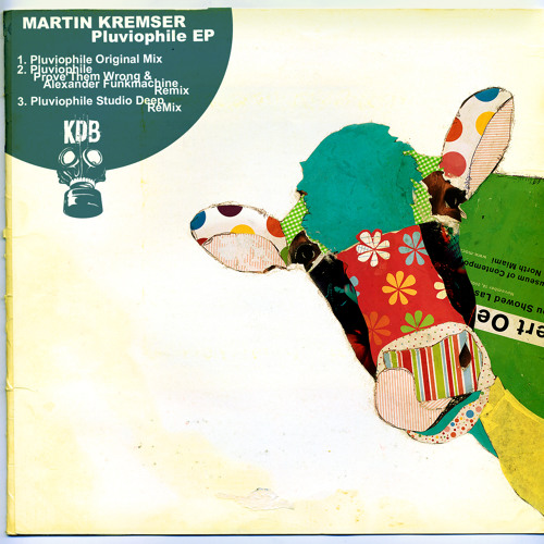 Martin Kremser - Pluviophile (Original Mix) [KDB064D]