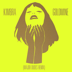 Kimbra - Goldmine (MAJOR DUDES Remix)