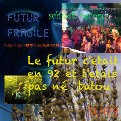 Futur Fragile - Le Futur C'etait En 92 Et T'etais Pas Né Babtou (radio edit)
