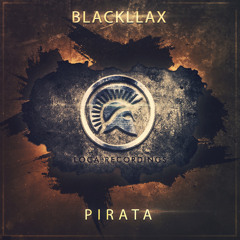 Blackllax - Pirata (OUT NOW!)