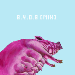 b.y.o.boog [LABOR DAYMIX]