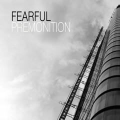 Fearful - Premonition (Freeway Remix)