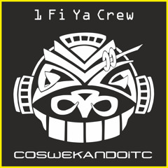 1 Fi Ya Crew