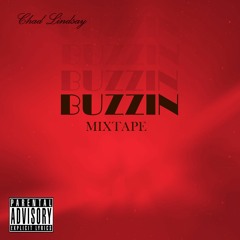 Buzzin' (Cal Jaxxon ft Tyler Marshall, BL, A1)