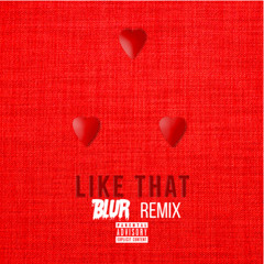 OHNO - Like That (Blur Edit)