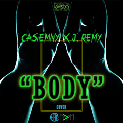 "Body" Casiem NY, J-Remy