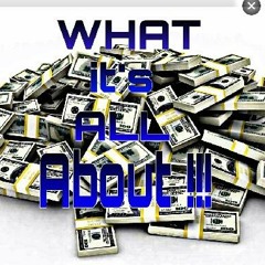 What It's All About !!!