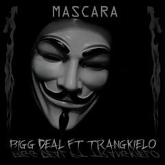 Mascara Bigg Deal Ft Trangkielo