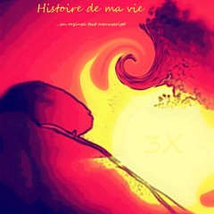 Histoire De Ma Vie
