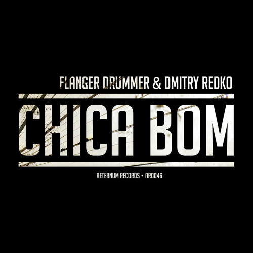 chica bom(feat. Dmitry Redko), [tech house], [techno]