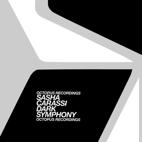 Sasha Carassi - Dark Symphony (Original Mix) [Octopus Records]