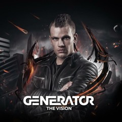 Generator - The Vision (Preview)