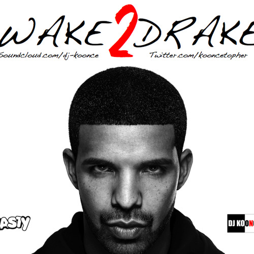 WAKE 2 DRAKE