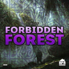 WOLF - Forbidden Forest (Original Mix)