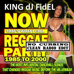 NOW - Reggae - KING - DJFIDEL - 1985 - 2000