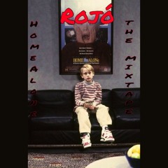 Home Alone The Mixtape