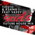 Artwork for Tiësto & KSHMR Feat. Vassy - Secrets (Future House Mix)