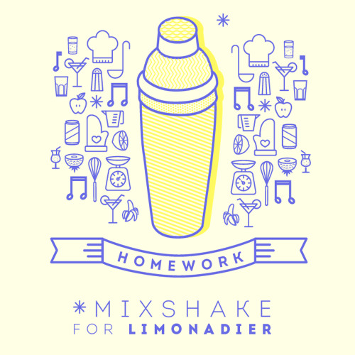 Homework's Mixshake for Limonadier