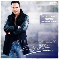 Mark Ashley - Baby Blue 2015