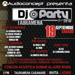 Cuña Completa Dj Party Tour Tauramena 2015
