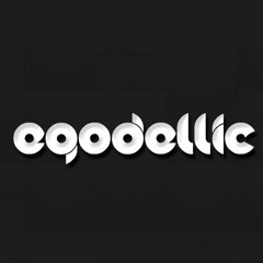 Egodellic - Prog Of Revelry
