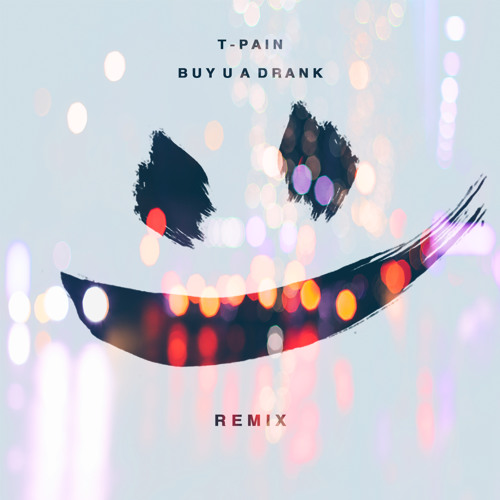 T-Pain - Buy U A Drink (smle Remix)