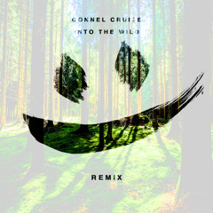 Connell Cruise - Into The Wild (smle Remix)