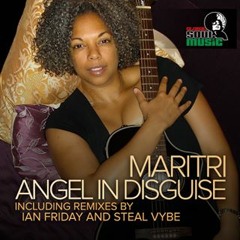 Maritri - Angel In Disguise Libation Vocal (Ian Friday Remix)