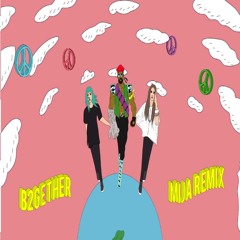 Major Lazer Ft. Wild Belle - B2gether (MIJA REMIX)