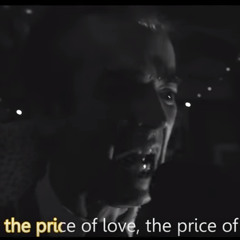 The Price Of Love <3