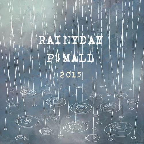 P$mall - Rainyday