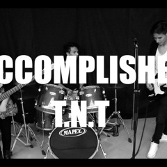 TNT By Accomplished