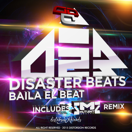 [DSTR132]Disaster Beats - Baila El Beat (Mutantbreakz Remix)