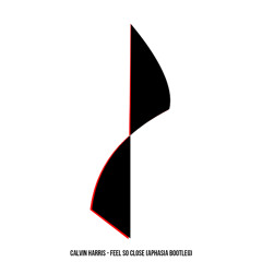 Calvin Harris - Feel So Close (Aphasia Bootleg)[FREE DOWNLOAD]