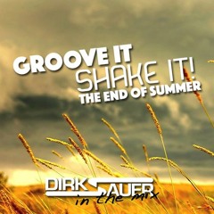 Groove It, Shake It 2015 - The End Of Summer
