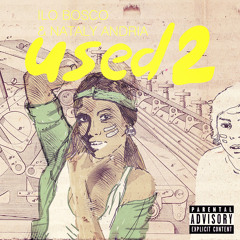 Ilo Bosco (ft. Nataly Andria) - Used II