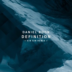 Daniel Boon - Definition (Original Mix) [Organism]