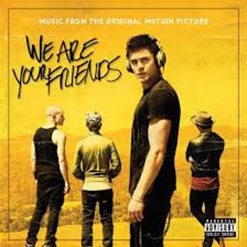 We Are Your Friends Rave Mixtape
