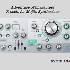 Adventure of Characters - Presets for Mojito Synthesizer (Presonus Studio One 3 Pro)