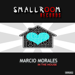 Márcio Morales - In The House (AzurBoy Remix)