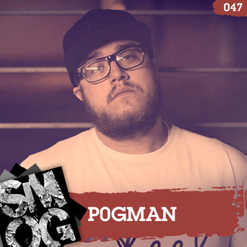 Episode 047: P0gman