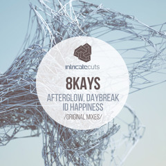 8Kays - Daybreak [Intricate Cuts]