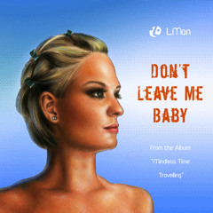 Don't Leave Me Baby
