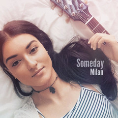 Someday feat. Milan